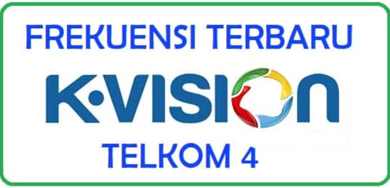 Frekuensi K Vision C Band di Telkom 4
